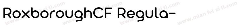 RoxboroughCF Regula字体转换